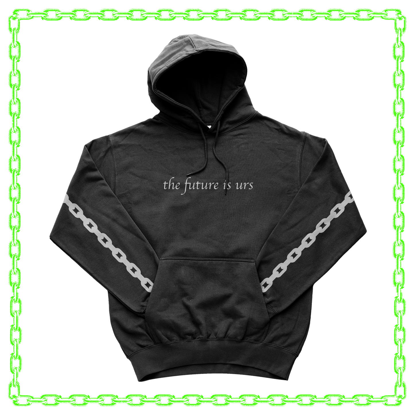 the future is urs hoodie- 1st generation